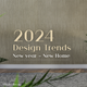 Design Trends 2024